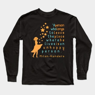 a person who longs milan kundera by chakibium Long Sleeve T-Shirt